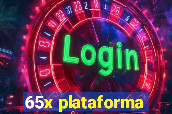 65x plataforma